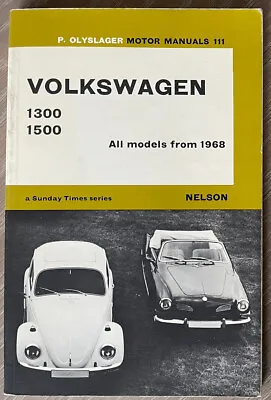 VOLKSWAGEN 1300 1500 All Models From 1968 OWNERS REPAIR MANUAL Vintage Guide • $23.43