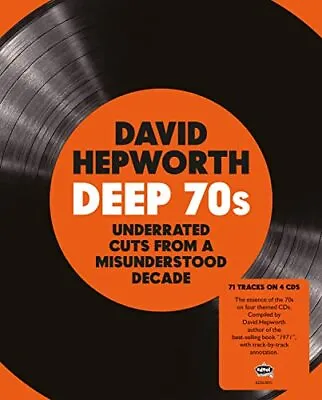 David Hepworths Deep 70s - Underrated Cuts From A Misunderstood Decade[CD] • £18.87