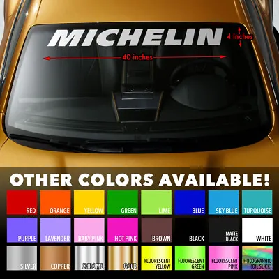 MICHELIN RACING TIRES MOTORSPORT Windshield Banner Vinyl Decal Sticker 40x4  • $18