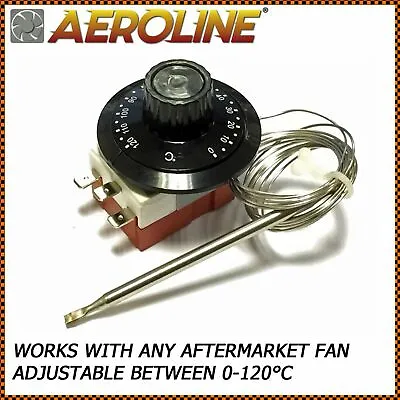 Aeroline® Capillary Thermostat Cooling Radiator Fan Control Switch 0-120°C • £17.95