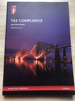 ICAEW Tax Compliance - Question Bank 2013 • £2.81