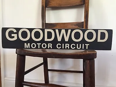 £24.95 • Buy GOODWOOD Sign MOTOR CIRCUIT VINTAGE STYLE WOODEN MEMORABILIA RACING CARS OLD  