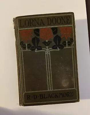 Lorna Doone - R.D. Blackmore. Grosset & Dunlap 1889 Antique Book • $13.99