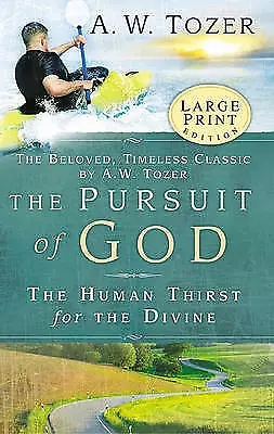 The Pursuit Of God - 1600660150 Paperback A W Tozer • £17.64