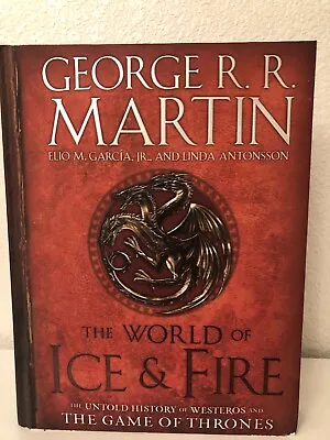 A Song Of Ice And Fire Ser.: The World Of Ice And Fire : The Untold History... • $14.99