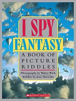 I Spy Fantasy: A Book Of Picture Riddles By Marzollo Jean Book The Cheap Fast • £7.49