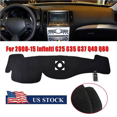 For 2008-15 Infiniti G25 G35 G37 Q40 Q60 Dashboard Cover Dash Mat Sunshade Black • $19.04