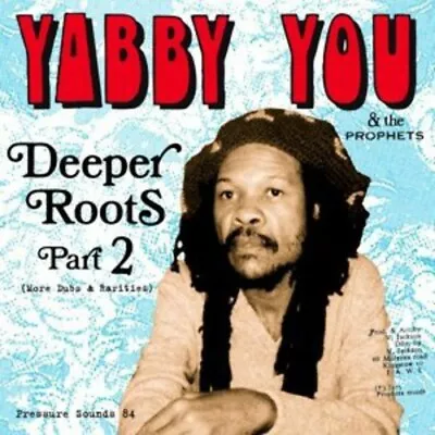 Yabby You - Deeper Roots Part 2 - Yabby You CD • $21.99