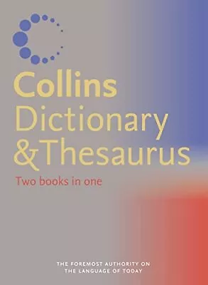 Collins Dictionary And Thesaurus: Two Books In One (Dicti... By Unnamed Hardback • £4.79