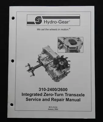 TORO Hydro-Gear 310-2400 310-2600 Zero Turn Mower Transaxle SERVICE MANUAL NICE • $48.03