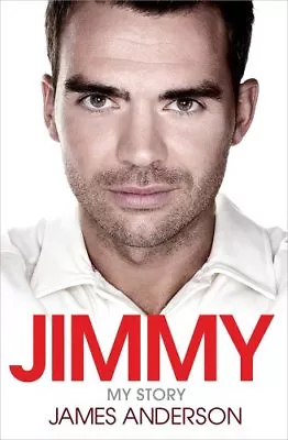 £2.13 • Buy Jimmy: My Story,James Anderson- 9780857207074