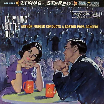 Arthur Fiedler Conducts A Boston Pops Concert Living Stereo Lsc-6082 Near Mint! • $49.99