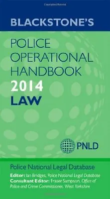 £4.34 • Buy Blackstone's Police Operational Handbook 2014: Law (Blackstones Police Handbook