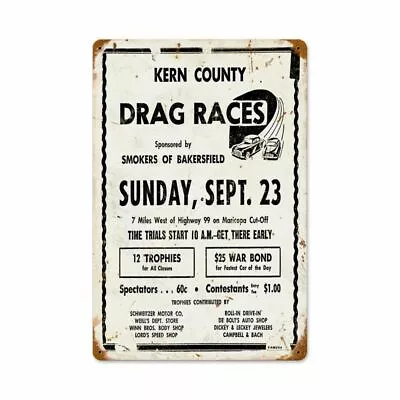 Kern County Drag Races Bakersfield Ca 18  Heavy Duty Usa Made Metal Adv Sign • $82.50