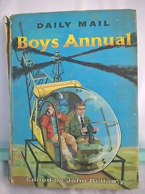 Daily Mail Boys Annual. John Bellamy. Associated Newspapers.Illustrated Hardback • £7