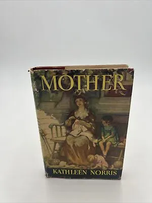 Kathleen Norris Hard Cover/ Dust Jacket  Mother  Tower FIRST EDITION 1946 • $16.14