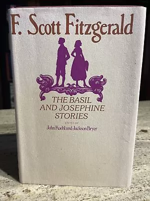 The Basil & Josephine Stories By F. Scott Fitzgerald 1st Ed/1st Ptg (1973) HCDJ • $12.95