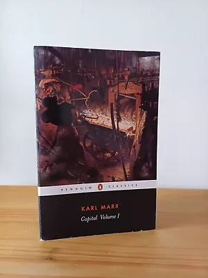 Capital Volume 1 By Karl Marx (Penguin Classics) • £10