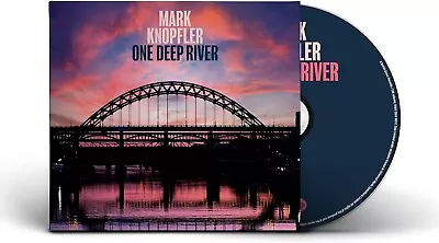 Mark Knopfler - One Deep River  [CD] Sent Sameday* • £14.27