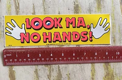 LOOK MA NO HANDS Vintage Vinyl  Sticker / Decal  Surfing Skater • $12