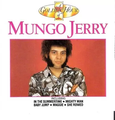 Mungo Jerry - Golden Hour Of Mungo Jerry - Mungo Jerry CD 5XVG The Cheap Fast • £4.34