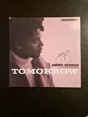 SIGNED JIMME HERROD WITH PINK MARTINI TOMORROW 25cm LP (BW16) • £39.99