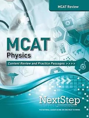 MCAT Physics: Content Review And Practice Passages - Paperback - GOOD • $5.74