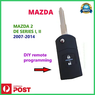 Mazda 2 DE SERIES II REMOTE KEY 2007 2008 2009 2010 2011 2012  FLIP KEY NEW • $58