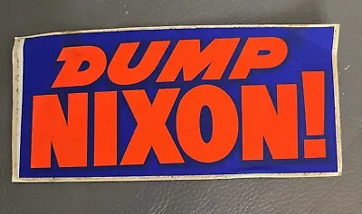 Vintage Dump Richard Nixon Bumper Sticker • $10