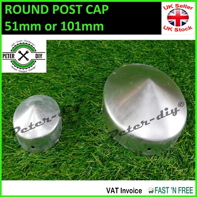 ROUND Pyramid Silver GALVANISED Fence POST CAP CAPS Cover Top 51 / 101 Mm • £4.87