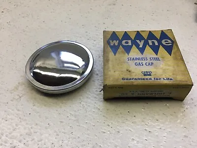 Vintage Wayne Stainless Steel Gas Cap Willys 1949-52 Ford 1935-52 Chevy • $15