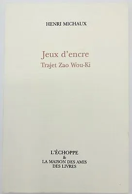 $29 • Buy Henri Michaux / Jeux D'encre Tarjet Zao Wou-ki 1st Edition 1994