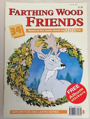 MAGAZINE - Farthing Wood Friends Based On The BBC TV Series Issue Number #34 • £2.50