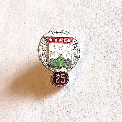 MWA Modern Woodmen Of America 25 Years Screwback Lapel Pin  • $11.95