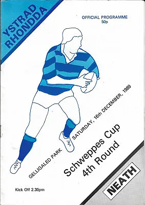 Ystrad Rhondda v Neath Welsh Cup - 4th Round 16 Dec 1989 RUGBY PROGRAMME • £5.99