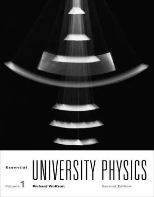 Essential University Physics: Volume 1; - 0321706692 Paperback Richard Wolfson • $3.88