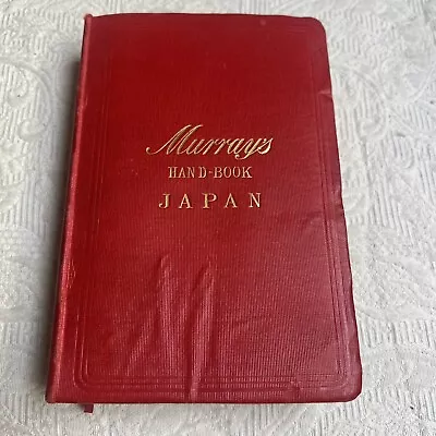 1907 Murray's Handbook For Travellers To JAPAN - 20+ Fold Out Maps Travel #H • $99.99