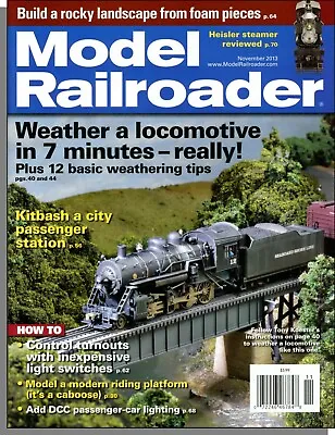 Model Railroader - 2013 November - Weather A Locomotive In 7 Minutes!     • $4.99