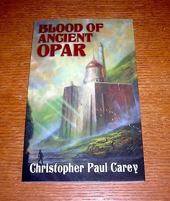 BLOOD OF ANCIENT OPAR CHRISTOPHER PAUL CAREY SIGNED LIMITED Edgar Rice Burroughs • $27.95