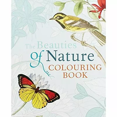 £3.48 • Buy Beauties Of Nature Colouring Book (Colouring Books) By Arcturus Publishing
