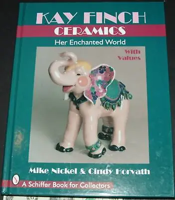 Kay Finch Ceramics By Cindy Horvath Mike Nickel SIGNED • $99.99