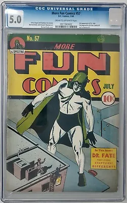 More Fun Comics #57 ~ Dc 1940 ~ Cgc 5.0 ~ 3rd Appearance Of Dr. Fate • $4999.99