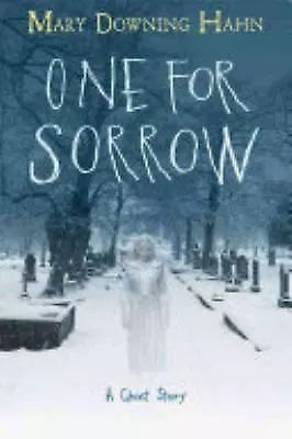 One For Sorrow By Mary Downing Hahn • $4.09