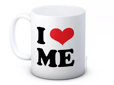 I Heart Me - Love Heart - Funny High Quality Ceramic Coffee Mug - Modern Family • £9.99