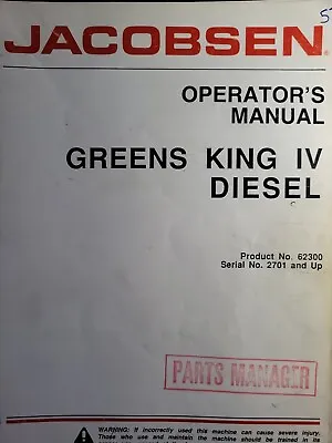 Jacobsen Greens King IV Diesel Reel Lawn Mower Owner & Parts Manual 62300 2701up • $169.76