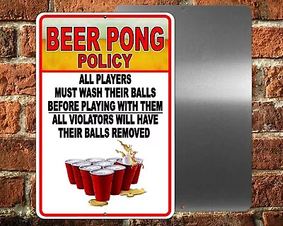 Beer Pong Policy Sign / Decal  College Man Cave Table Balls Cup Pool Novelty • $10.59