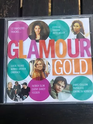 Glamour Gold  CD 2005 Estelle Katie Melua Minnie Driver Embrace Faithless... • £1