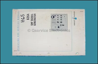 Hewlett - Packard 626 SHF Signal Generator Original Printed Manual • $20