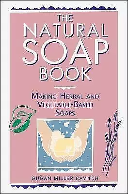 Natural Soap Book Making Herbal And Vegetablebased • £13.30