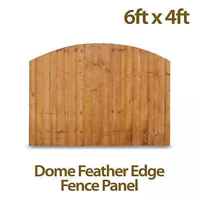 6x4 Dome Feather Edge Close Board Garden Fence Panel • £39.28